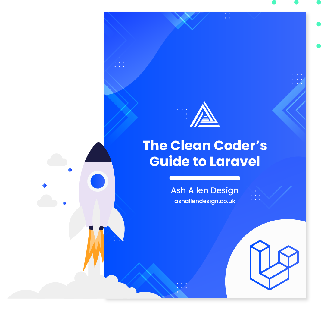 The Clean Coder's Guide to Laravel